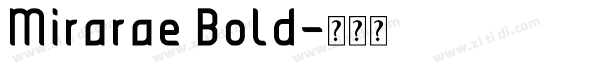 Mirarae Bold字体转换